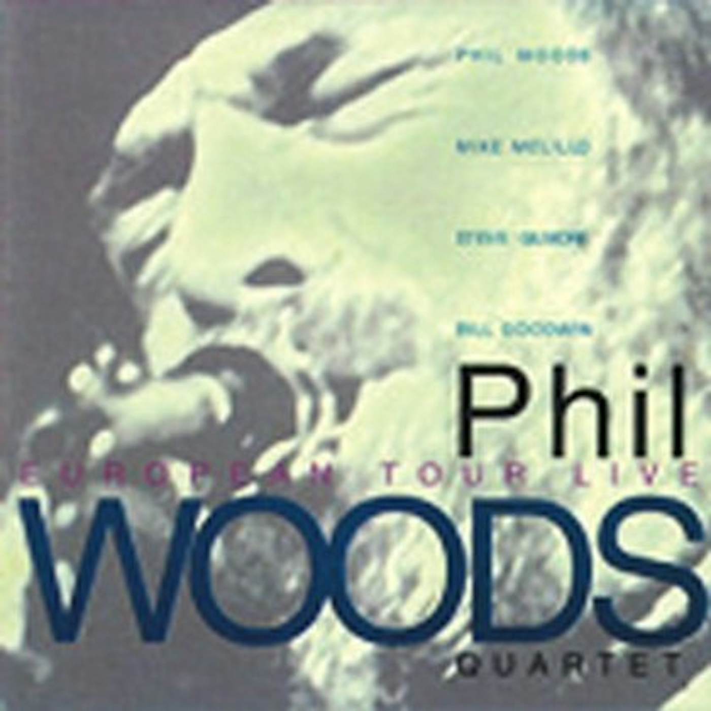Phil Woods EUROPEAN TOUR LIVE CD
