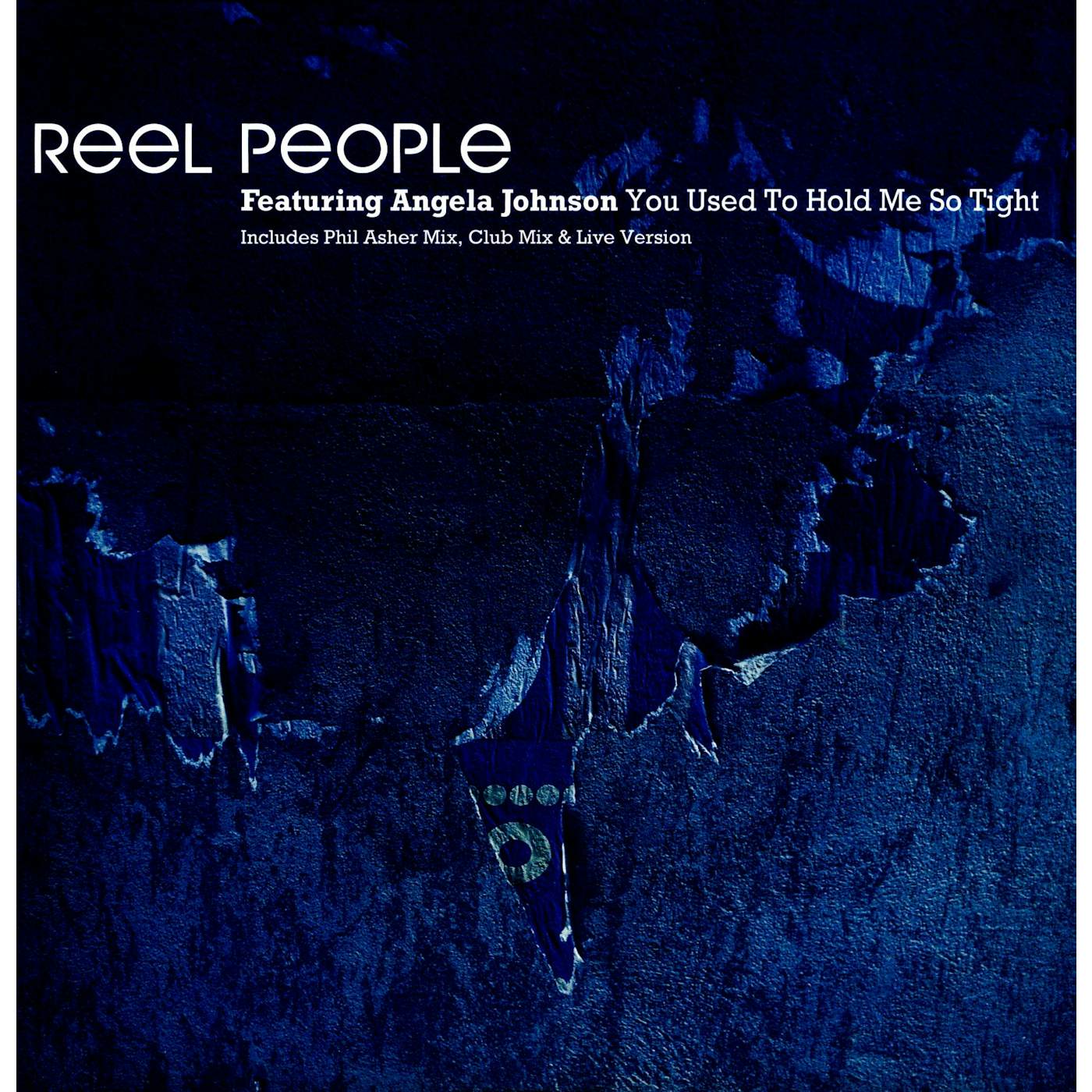 Reel People You Used To Hold Me So Tight Vinyl Record