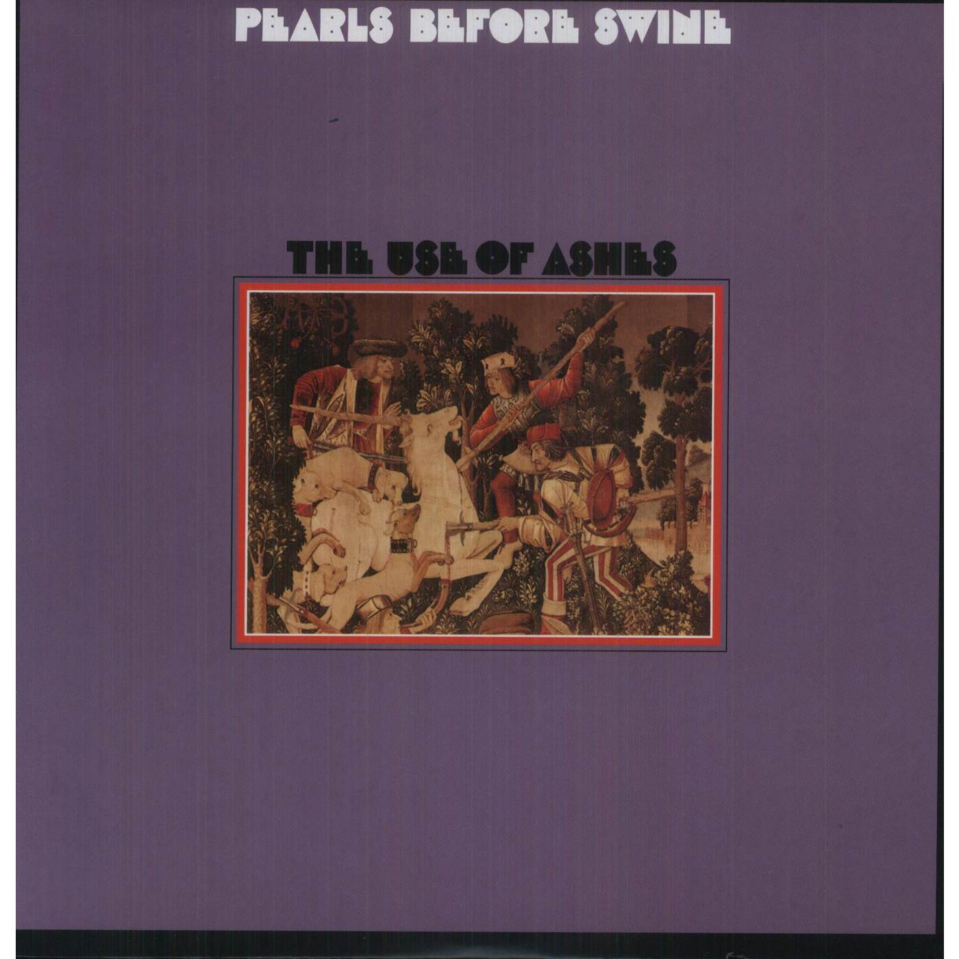 Pearls Before Swine USE OF ASHES Vinyl Record