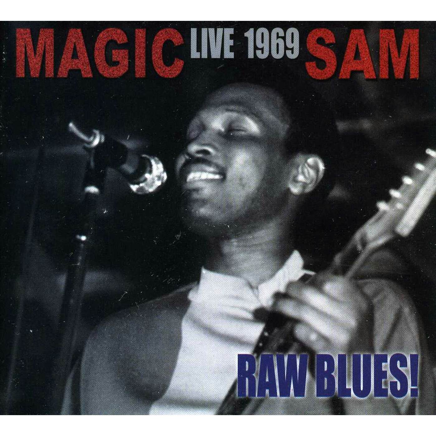 Magic Sam LIVE 1969 RAW BLUES CD