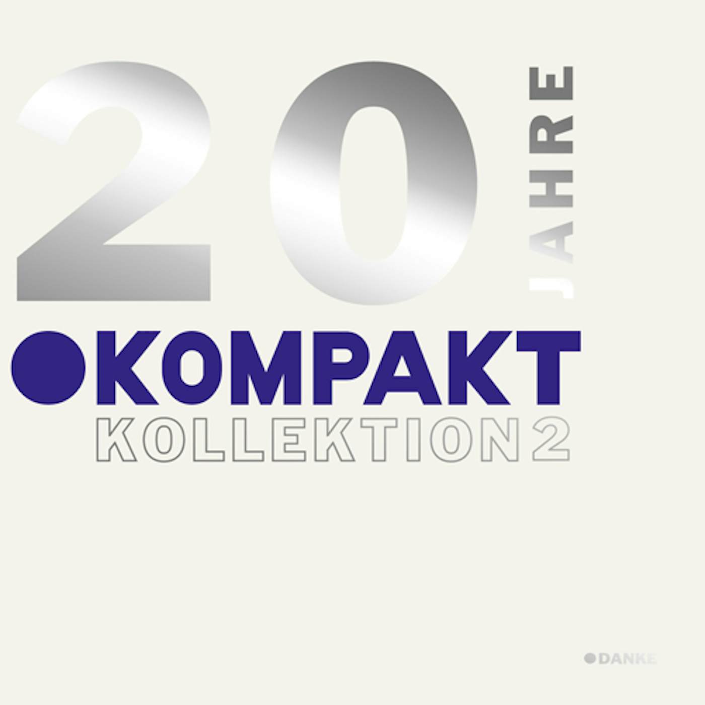 20 Jahre Kompakt / Kollektion 2 / Various 20 JAHRE KOMPAKT/KOLLEKTION 2 / VARIOUS CD