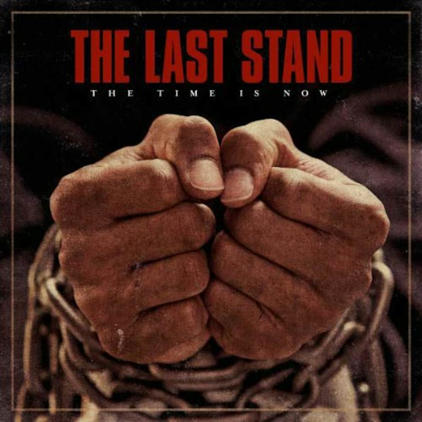 Last Stand TIME IS NOW Vinyl Record