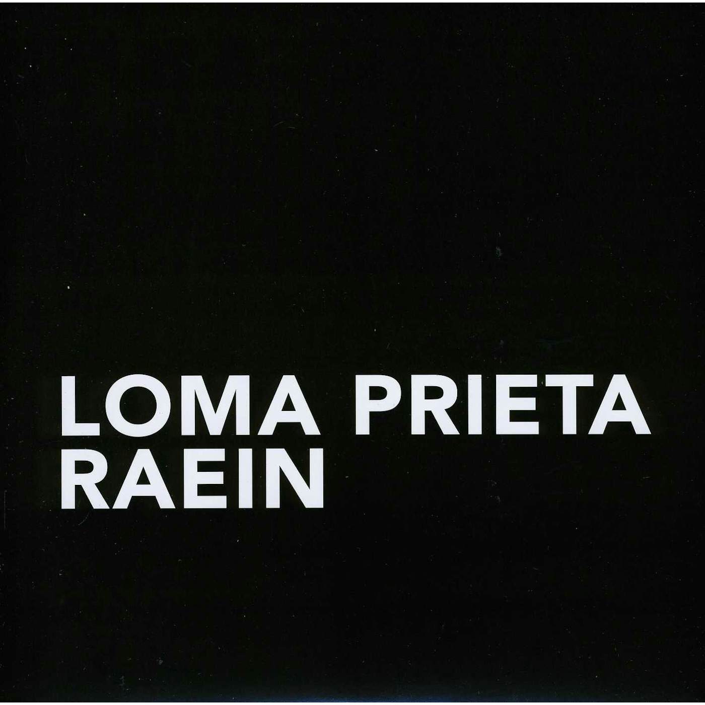 LOMA PRIETA & RAEIN Vinyl Record