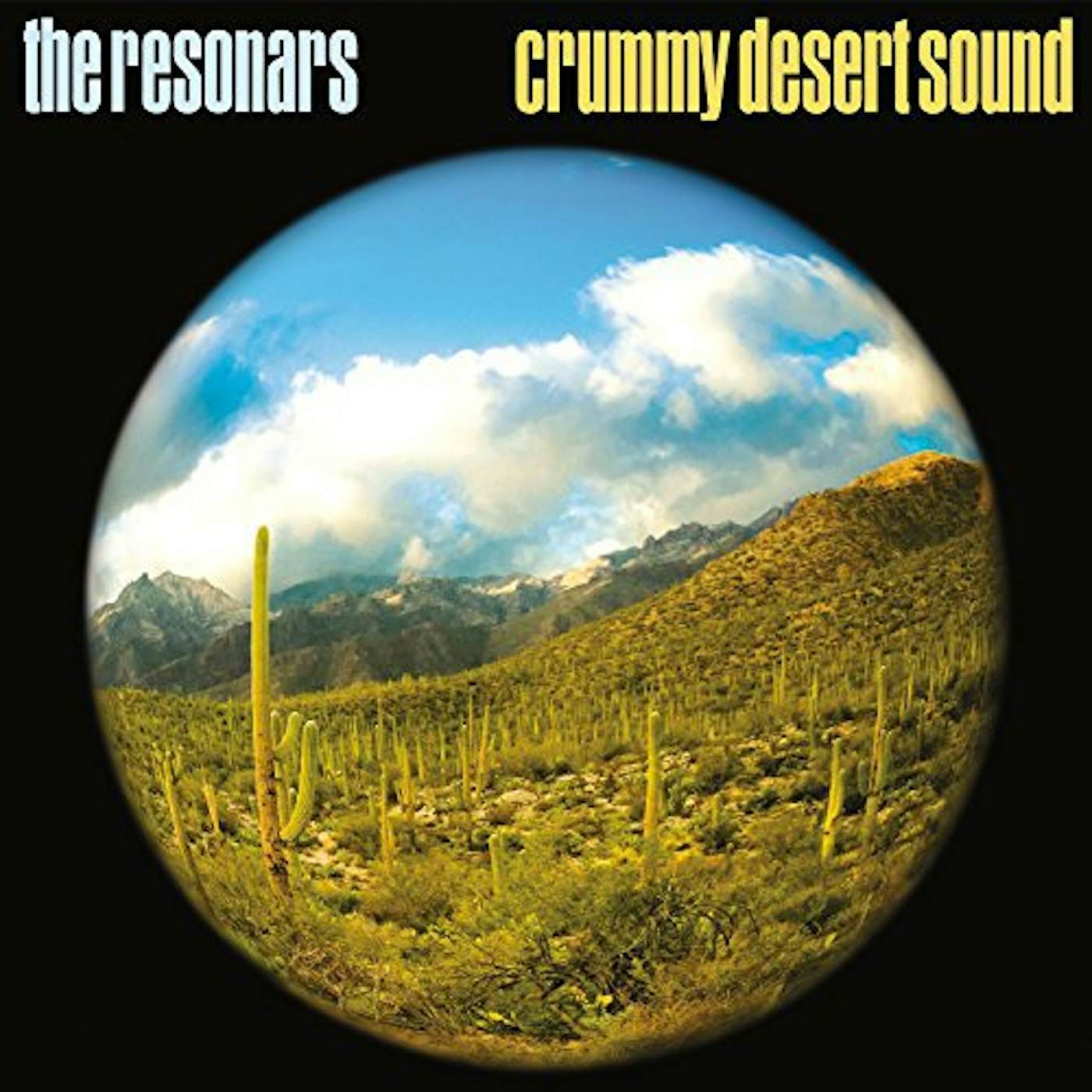 The Resonars Crummy Desert Sound Vinyl Record