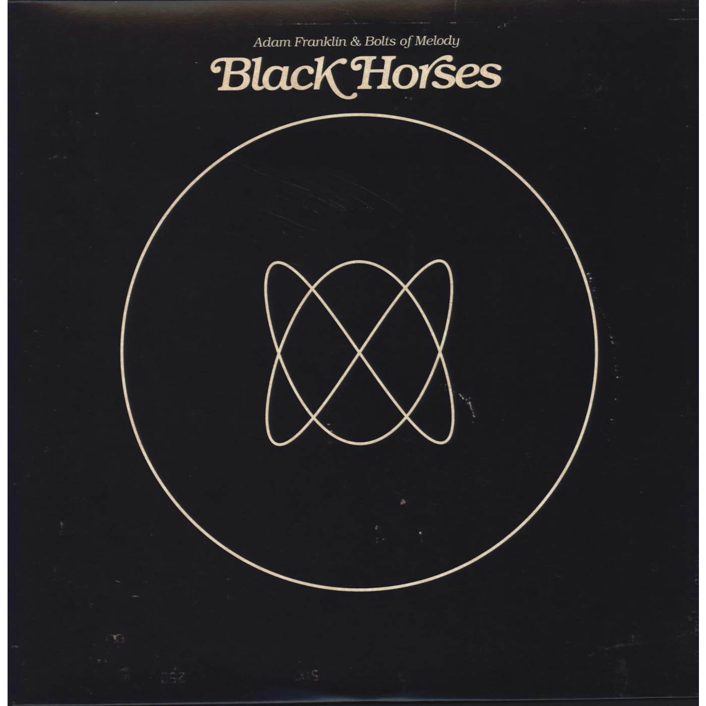 Adam Franklin & Bolts of Melody Black Horses Vinyl Record