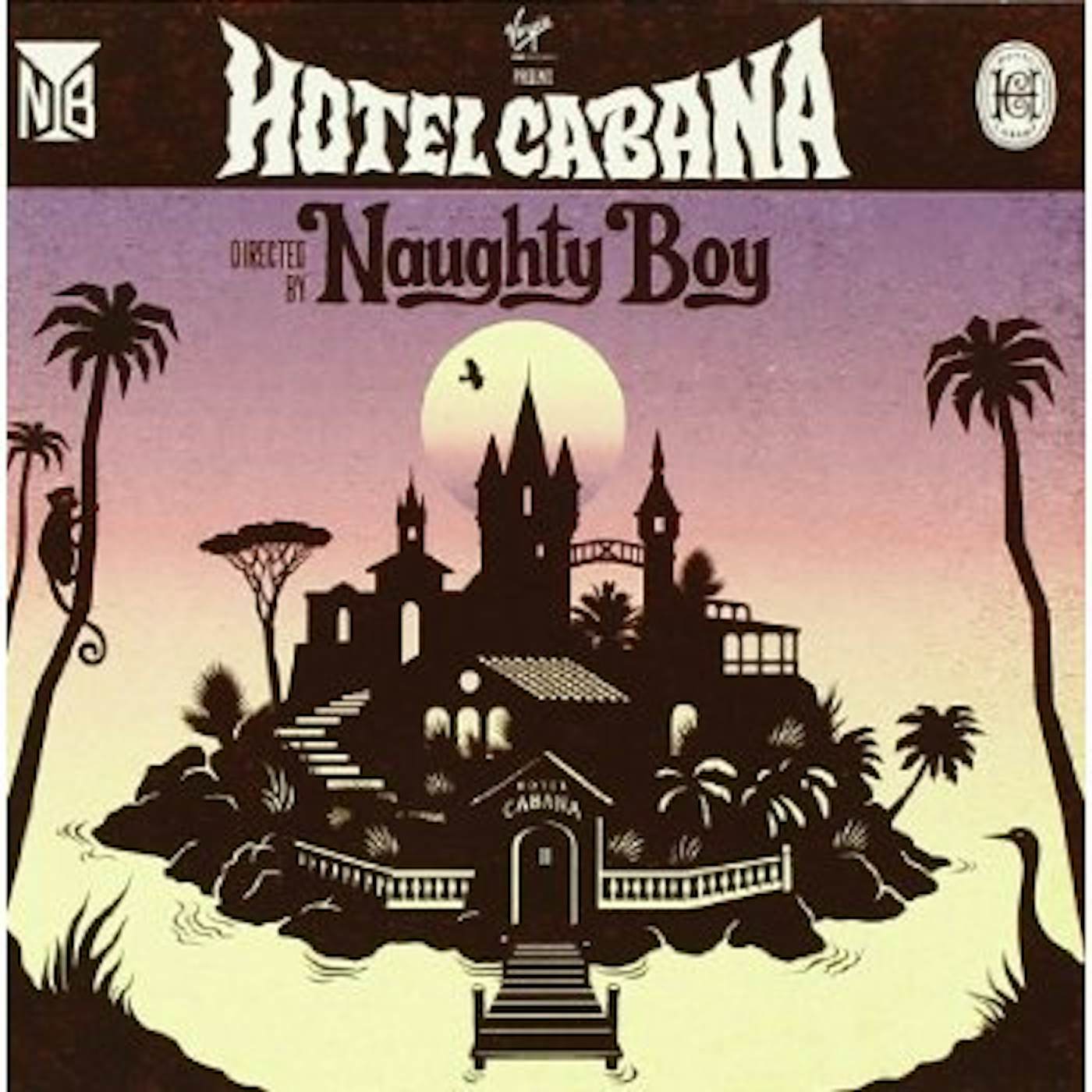 Naughty Boy HOTEL CABANA CD