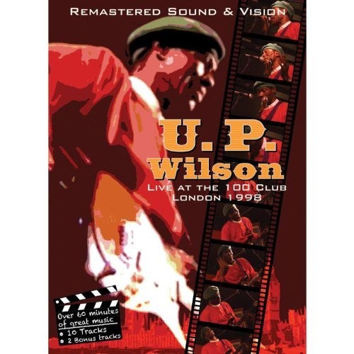 U.P. Wilson LIVE AT THE  CLUB LONDON  DVD