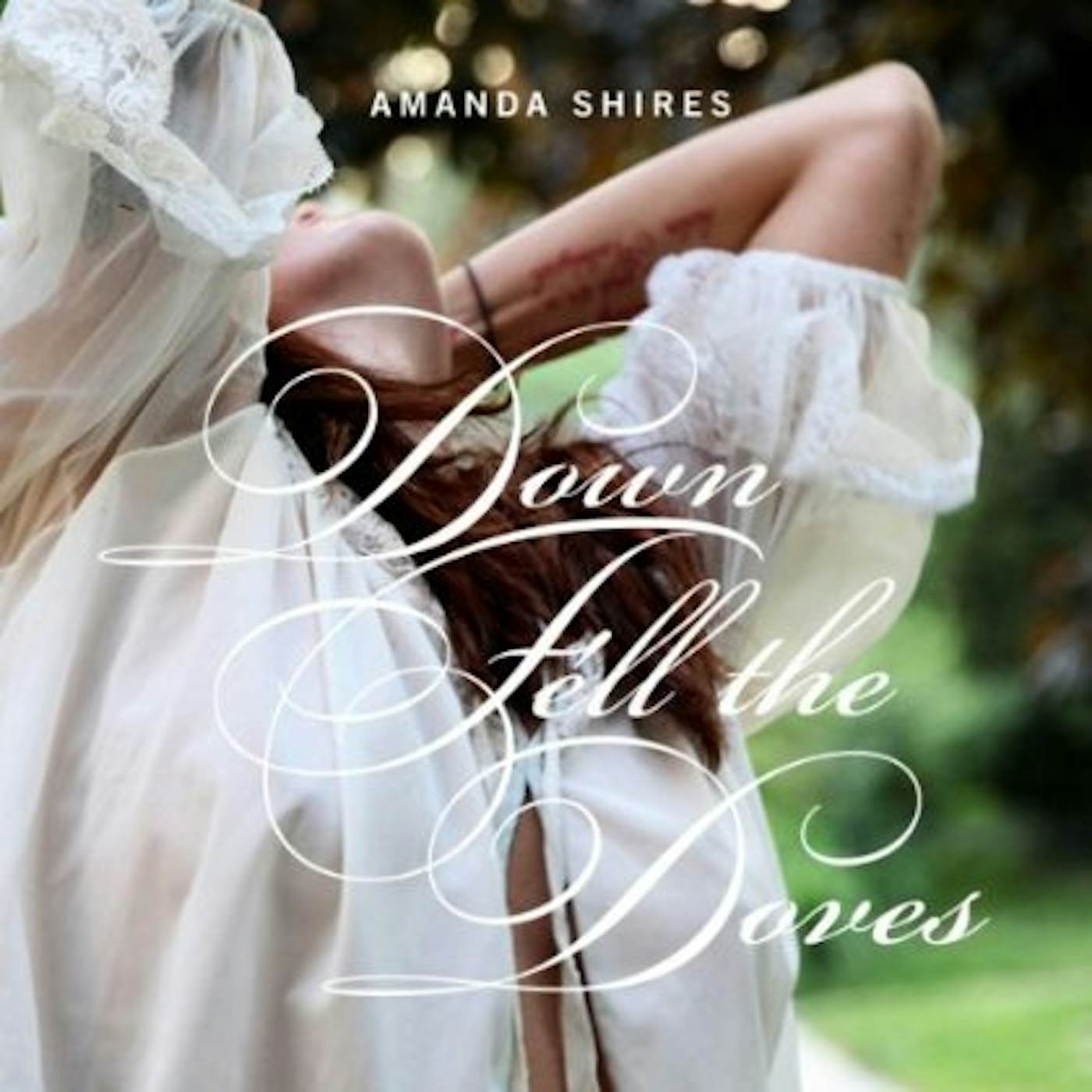 Amanda Shires DOWN FELL THE DOVES CD