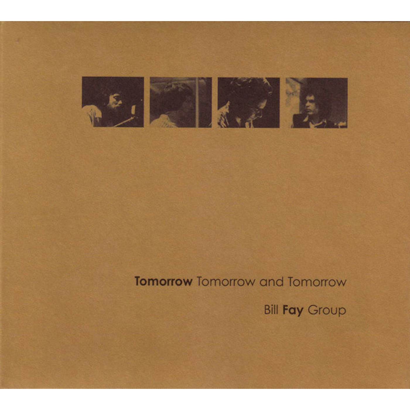 Billy Fay Group TOMORROW TOMORROW & TOMORROW (Vinyl)