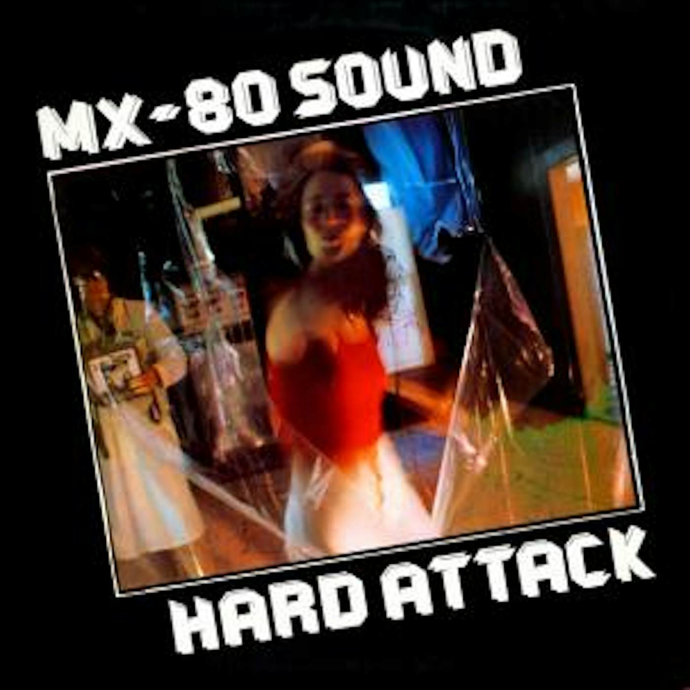 MX-80 Sound HARD ATTACK CD