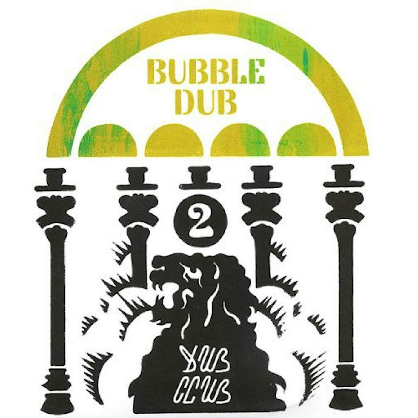 Dub Club BUBBLE DUB Vinyl Record
