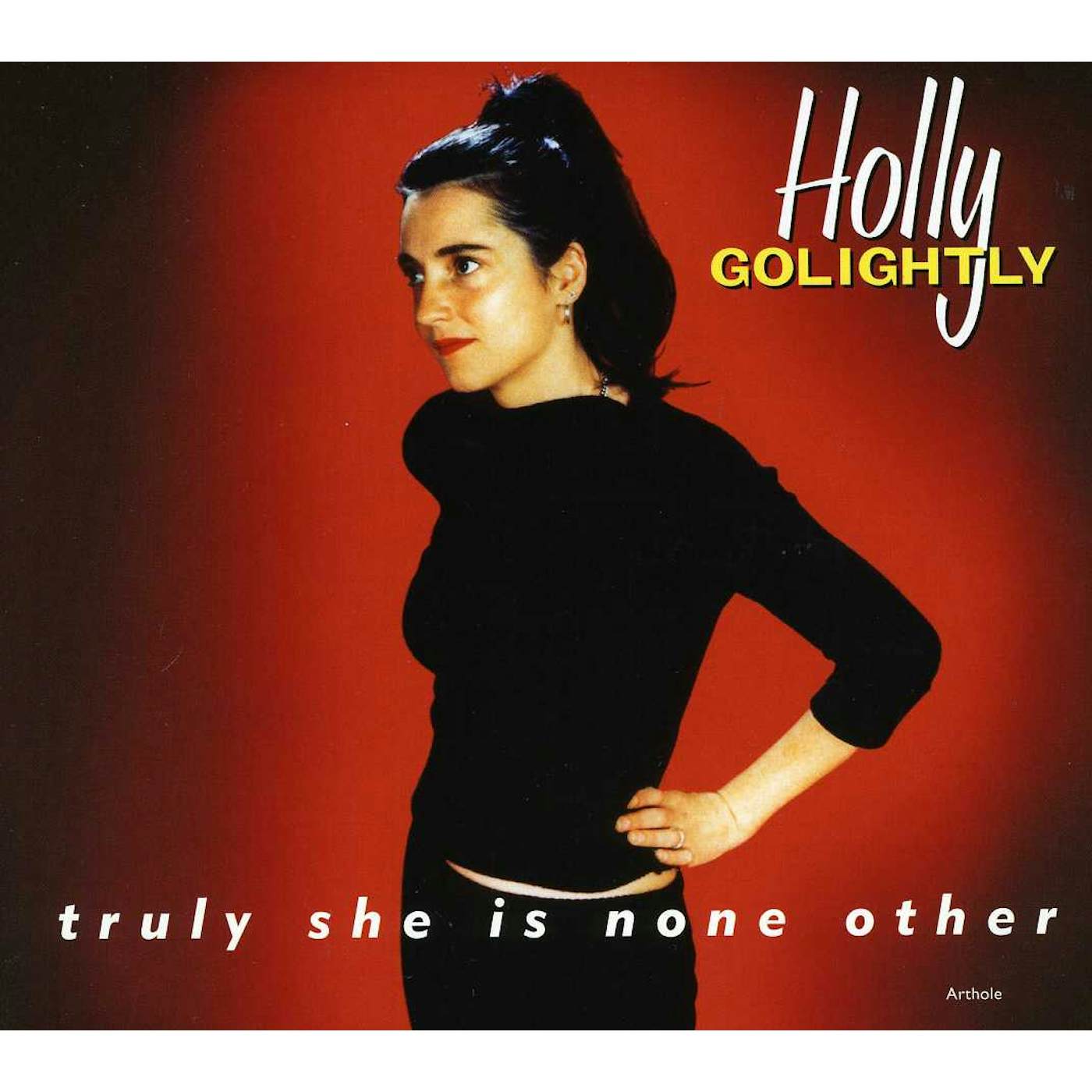 Holly Golightly TRULY SHE IS NONE OTHER CD