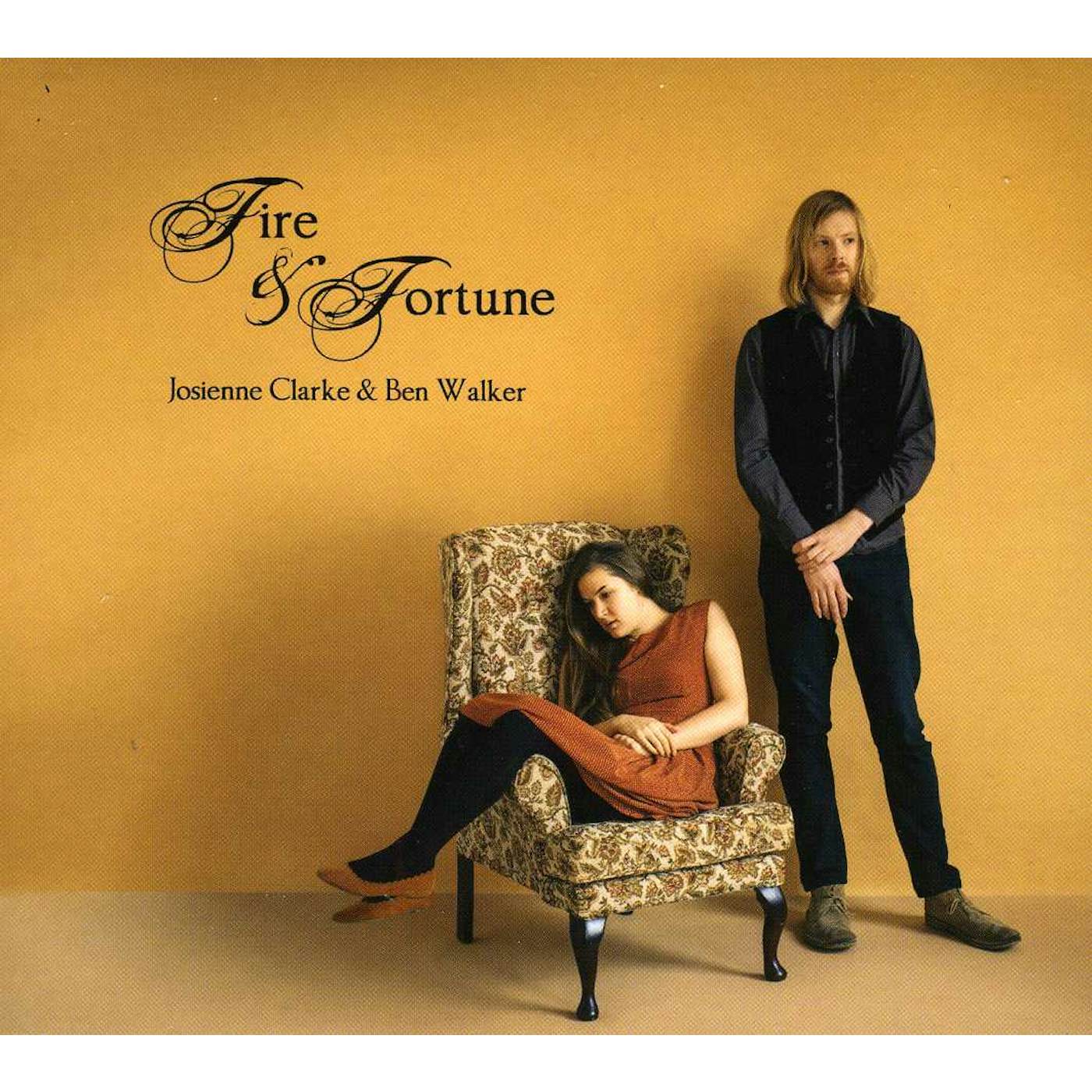 Josienne Clarke and Ben Walker FIRE & FORTUNE CD