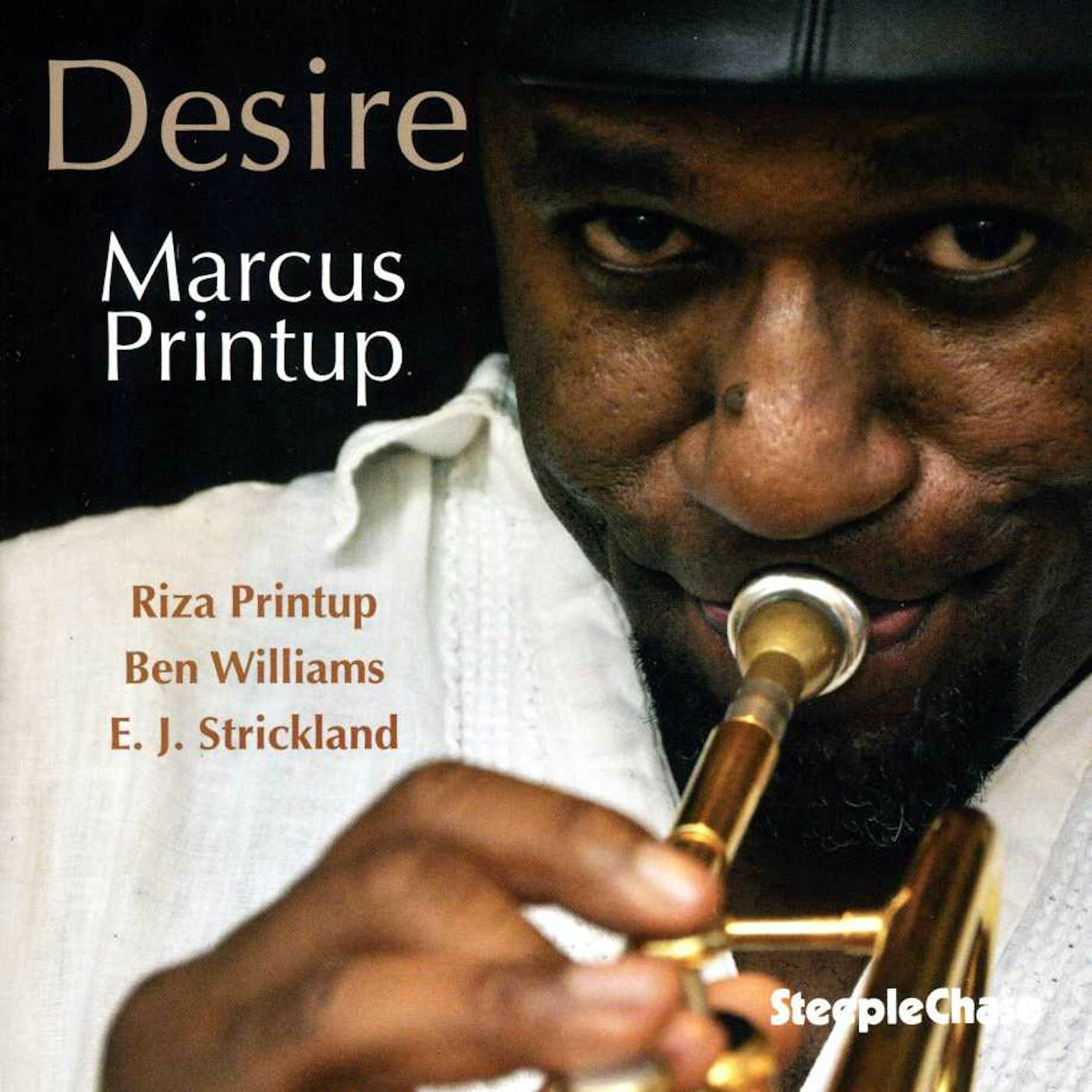 Marcus Printup DESIRE CD