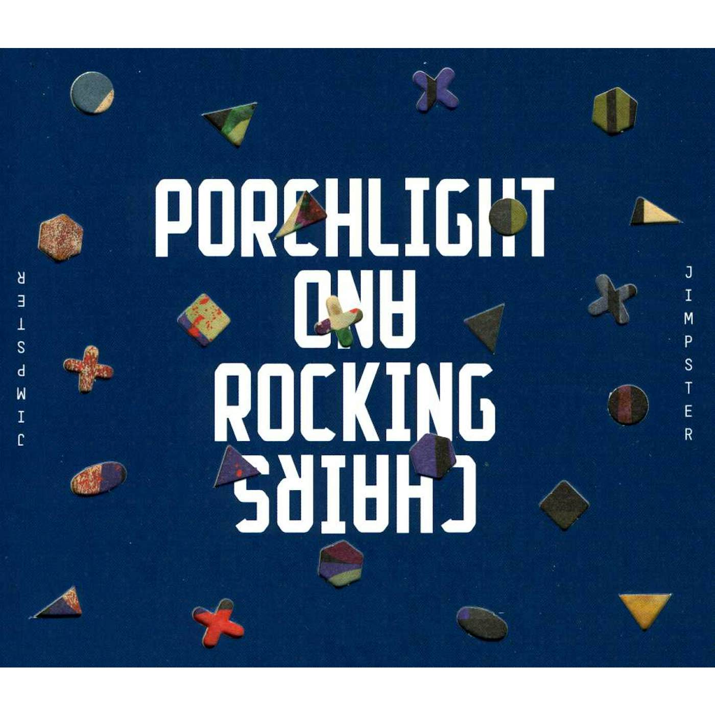 Jimpster PORCHLIGHT & ROCKING CHAIRS CD