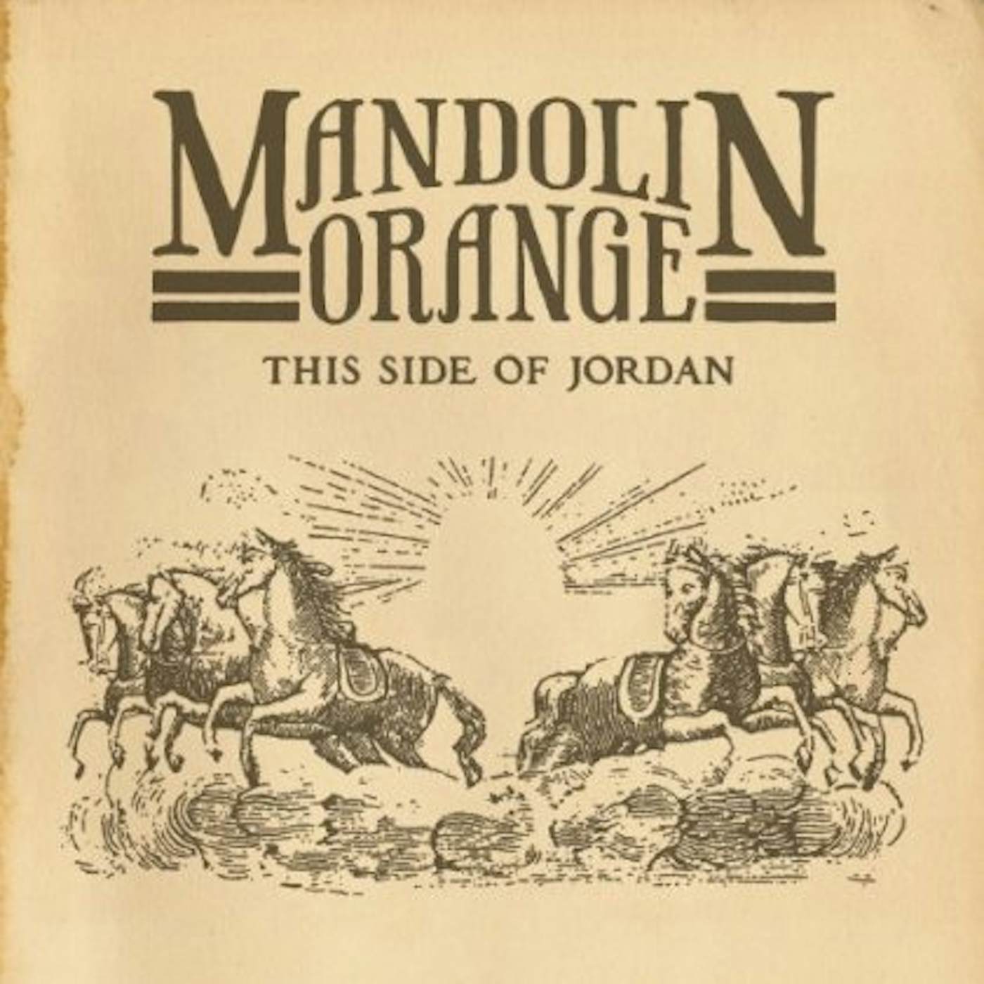 Mandolin Orange This Side of Jordan Vinyl Record