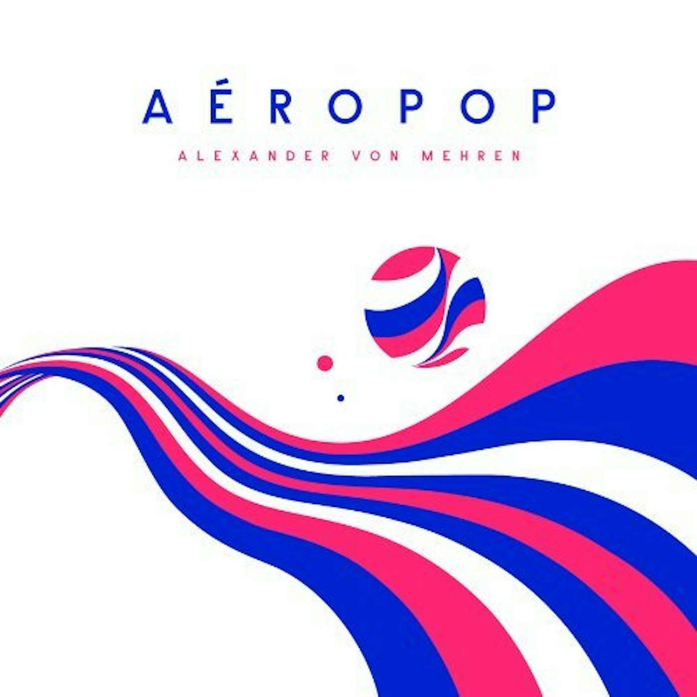 Alexander von Mehren AEROPOP CD