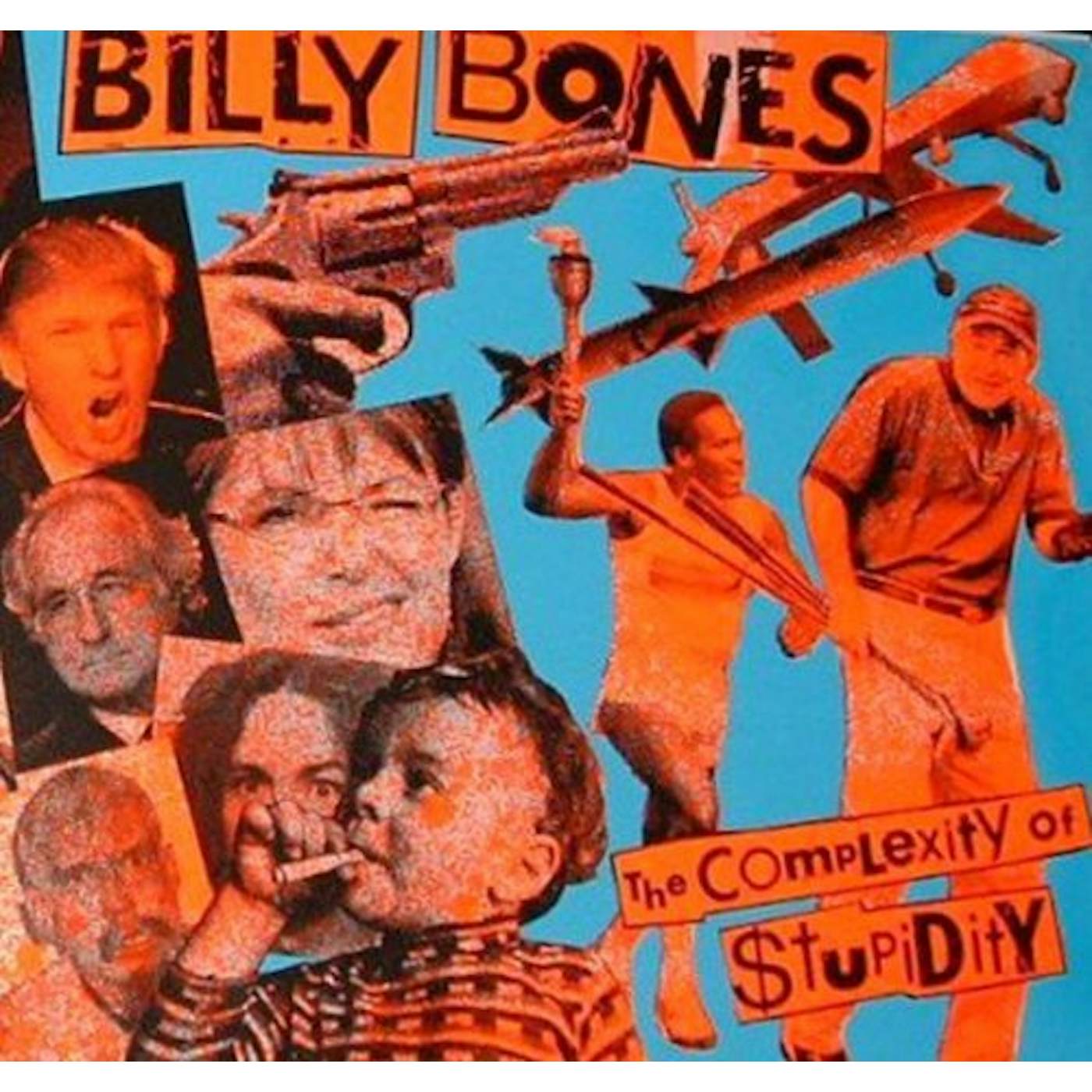The Billybones COMPLEXITY OF STUPIDITY Vinyl Record
