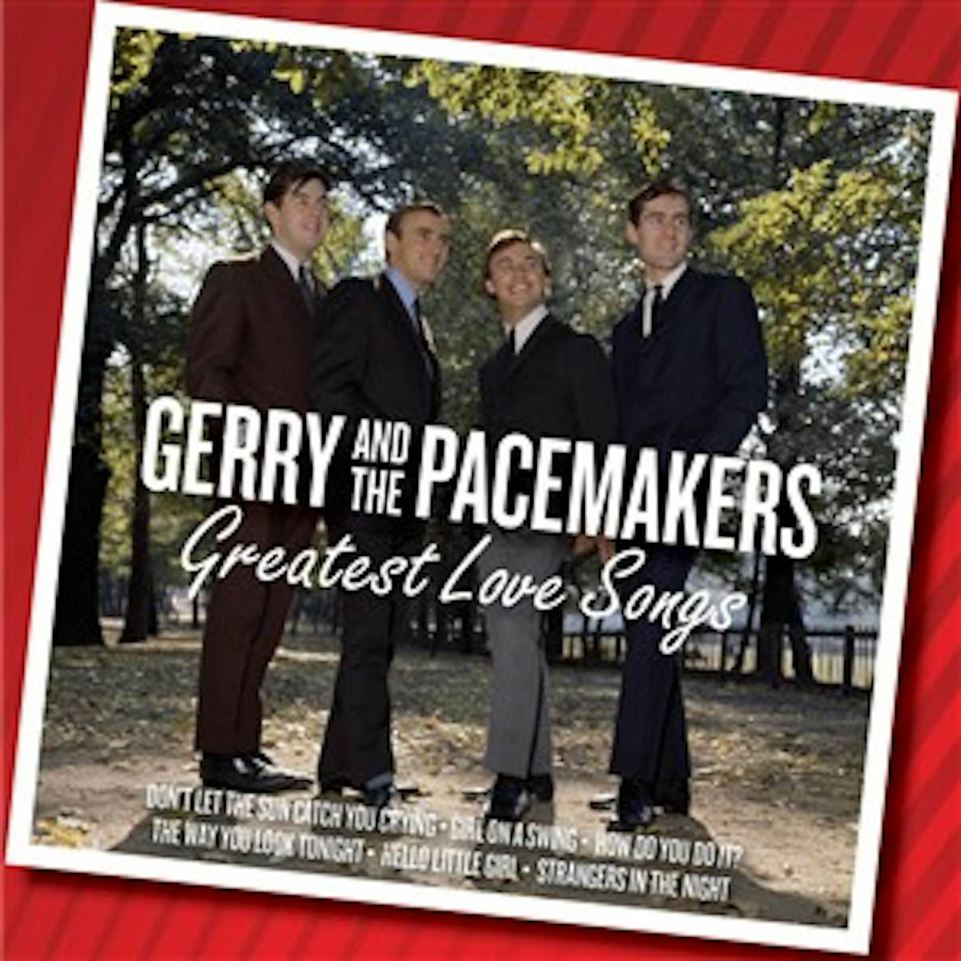 Gerry & The Pacemakers GREATEST LOVE SONGS CD