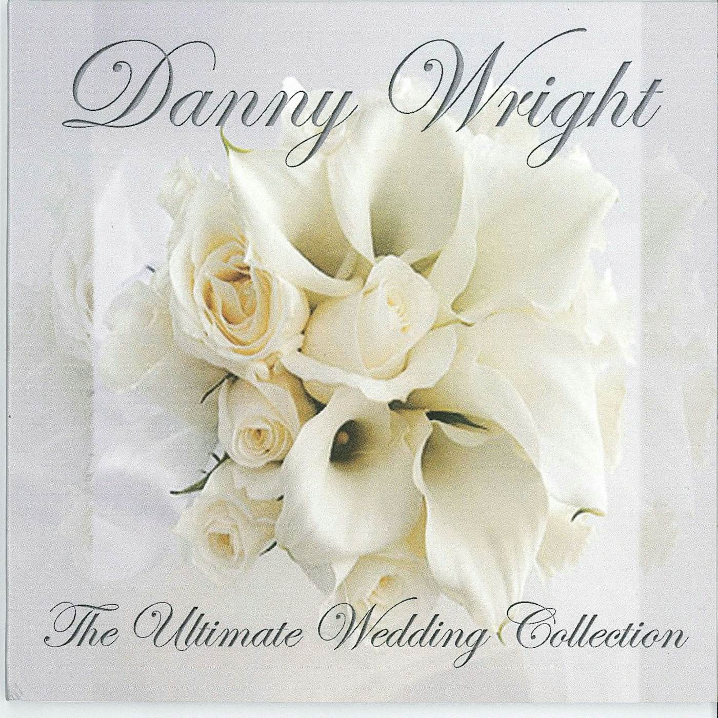 Danny Wright ULTIMATE WEDDING COLLECTION CD