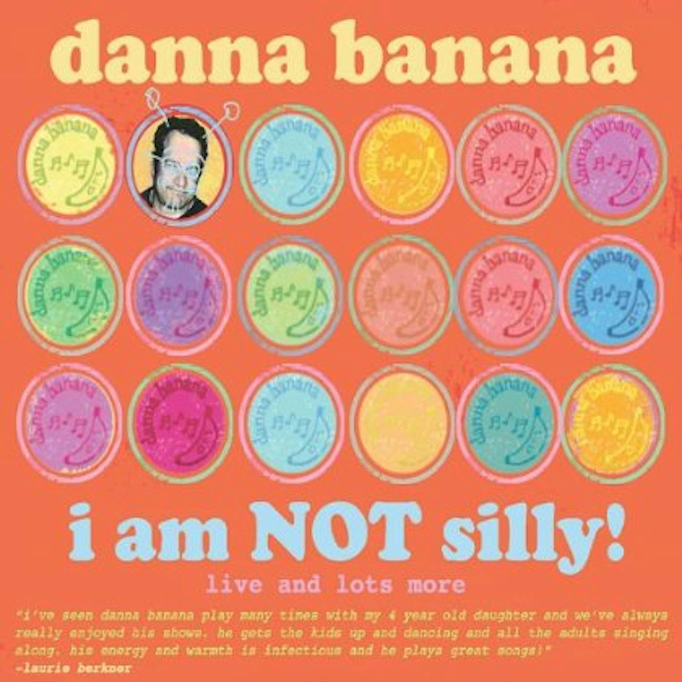 Danna Banana I AM NOT SILLY CD