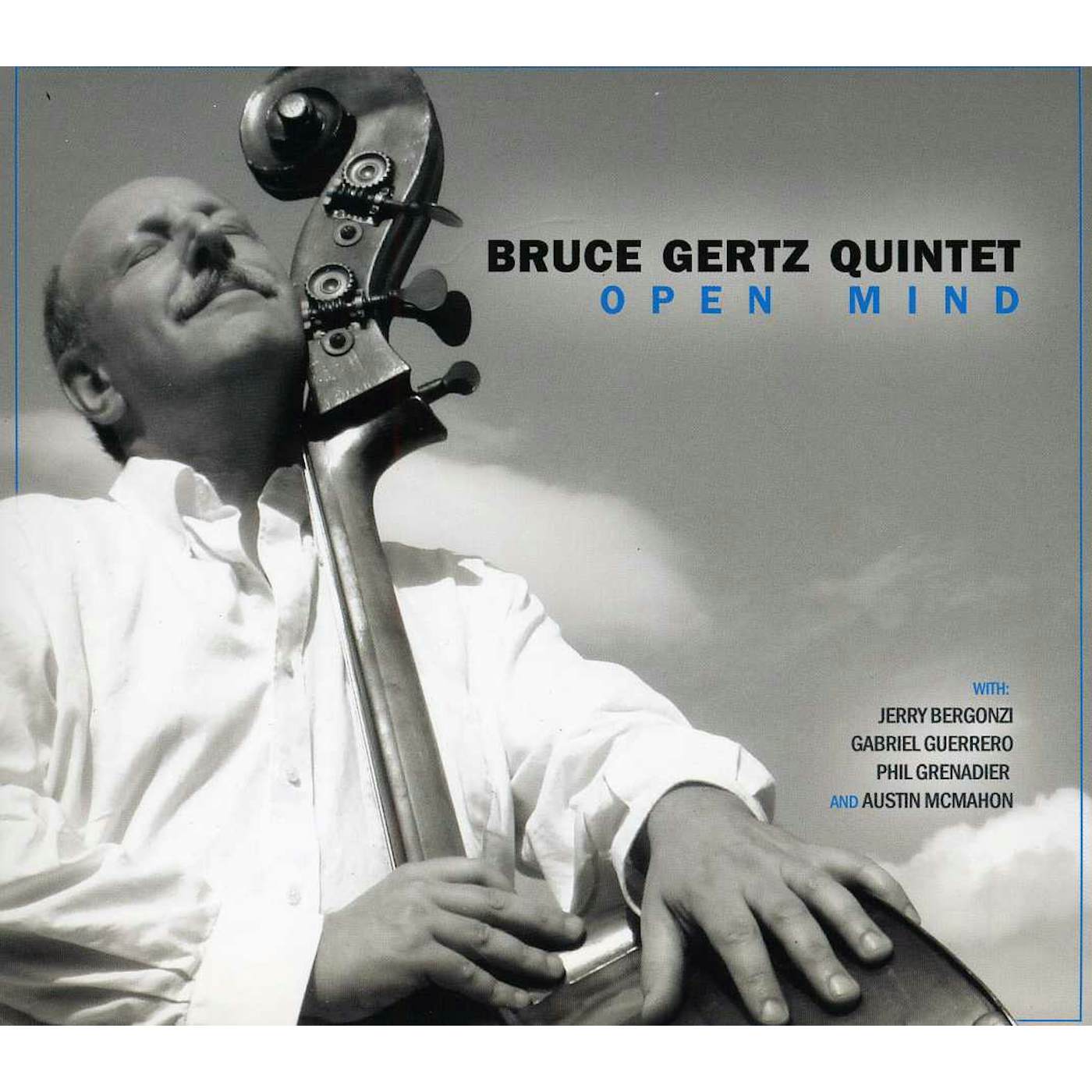 Bruce Gertz OPEN MIND CD