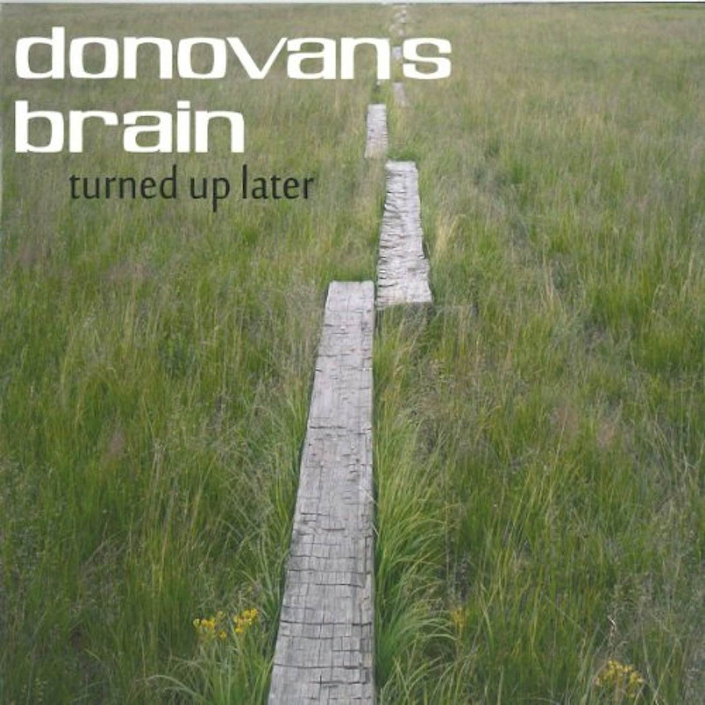 Donovan's Brain Turned Up Later Vinyl Record