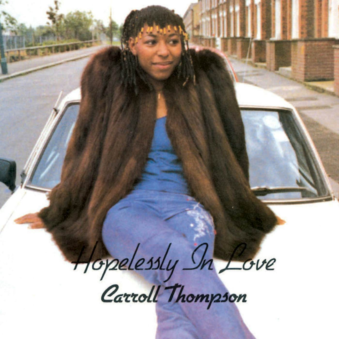 Carroll Thompson Hopelessly In Love Vinyl Record