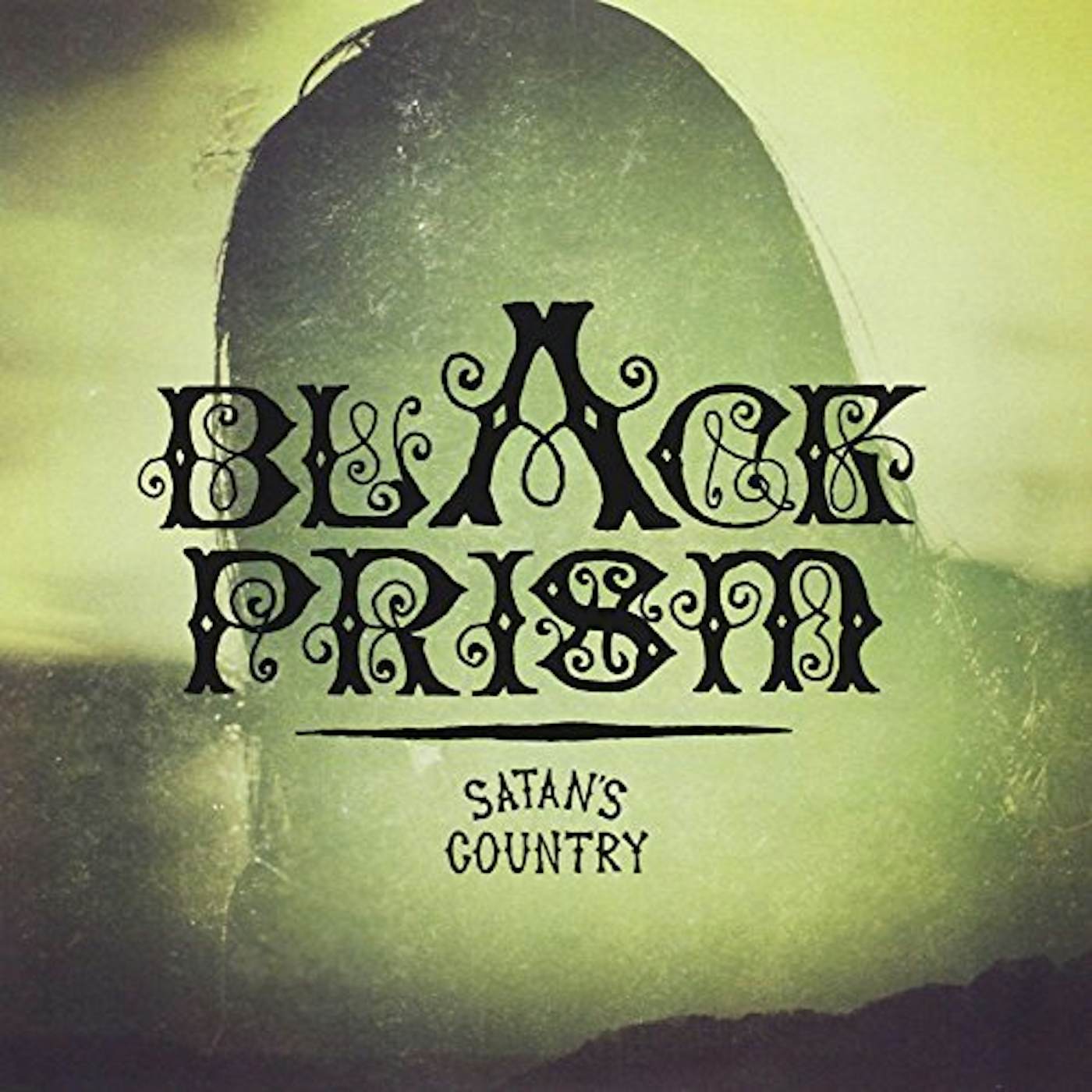 Black Prism Satan's Country Vinyl Record