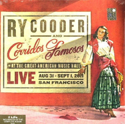 Ry Cooder & Corridos Famosos Live in San Francisco Vinyl Record