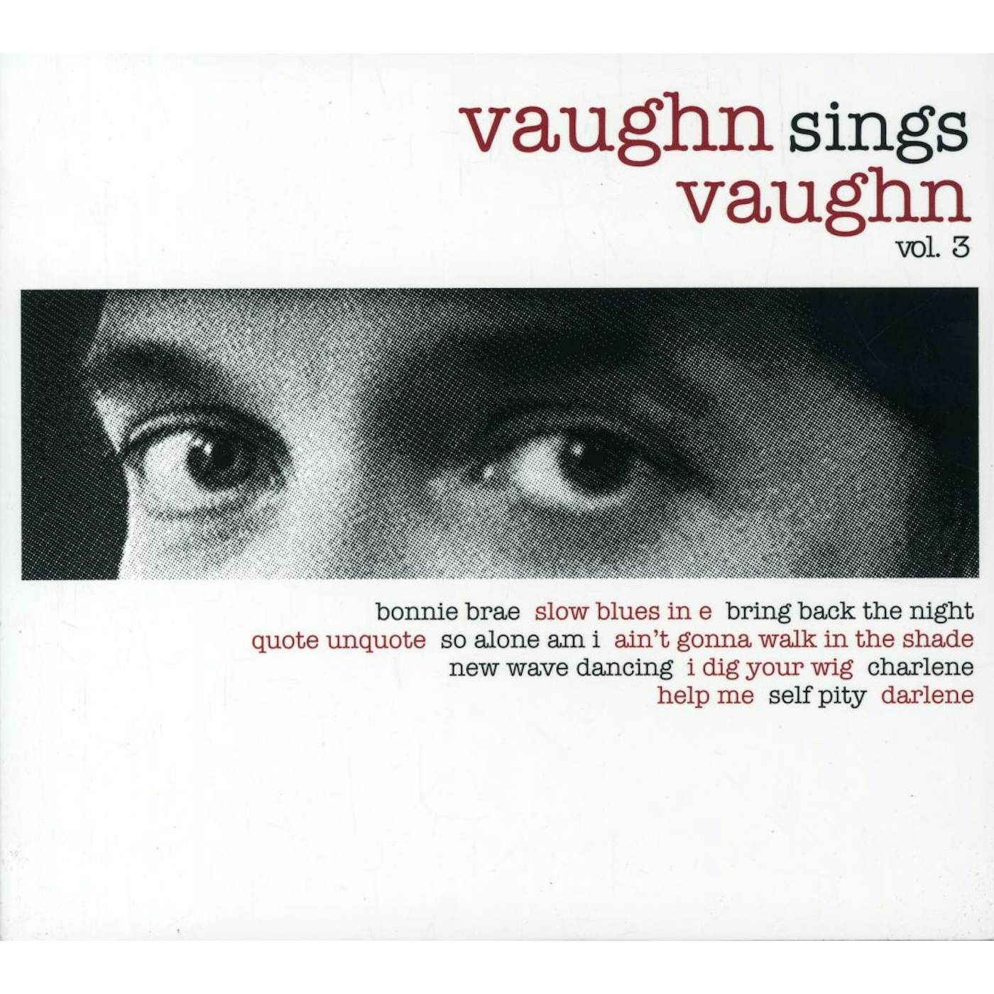 Ben Vaughn VAUGHN SINGS VAUGHN 3 CD