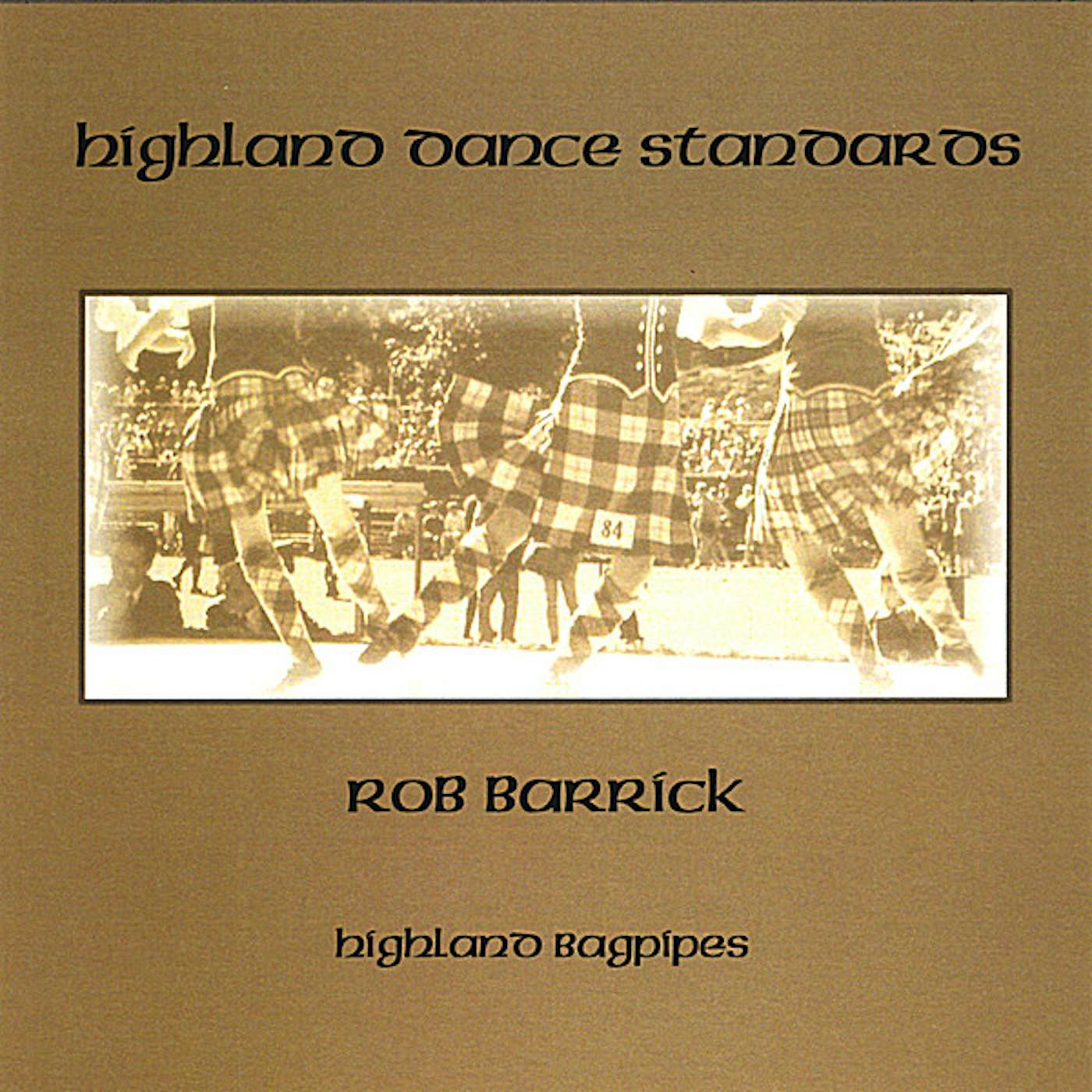 Rob Barrick HIGHLAND DANCE STANDARDS CD