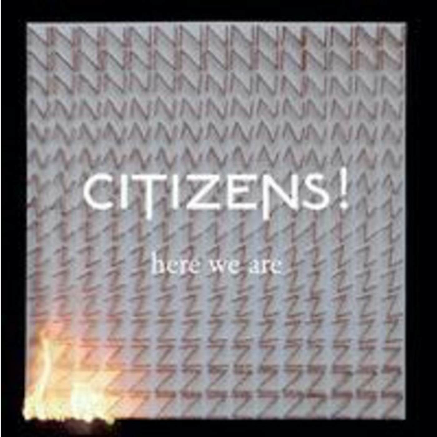 Citizens! Here We Are Vinyl Record