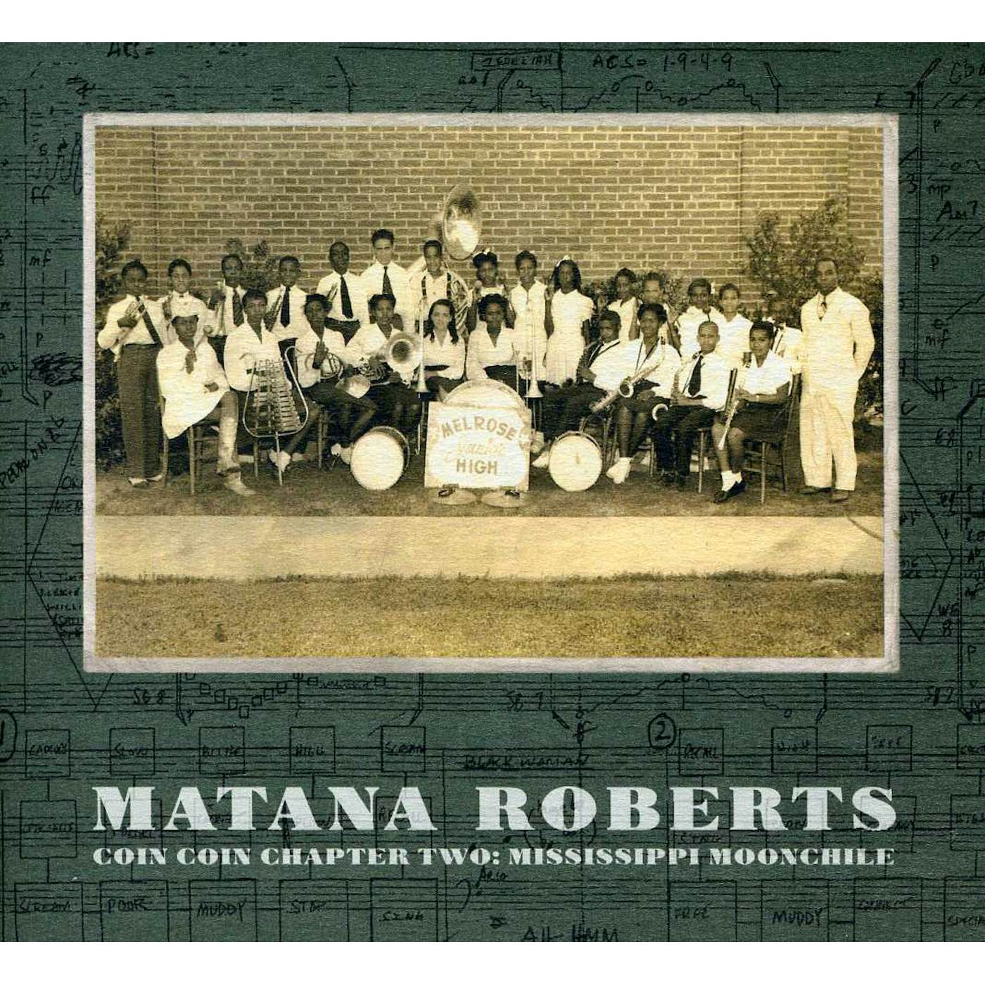 Matana Roberts COIN COIN CHAPTER TWO: MISSISSIPPI MOONCHILE CD