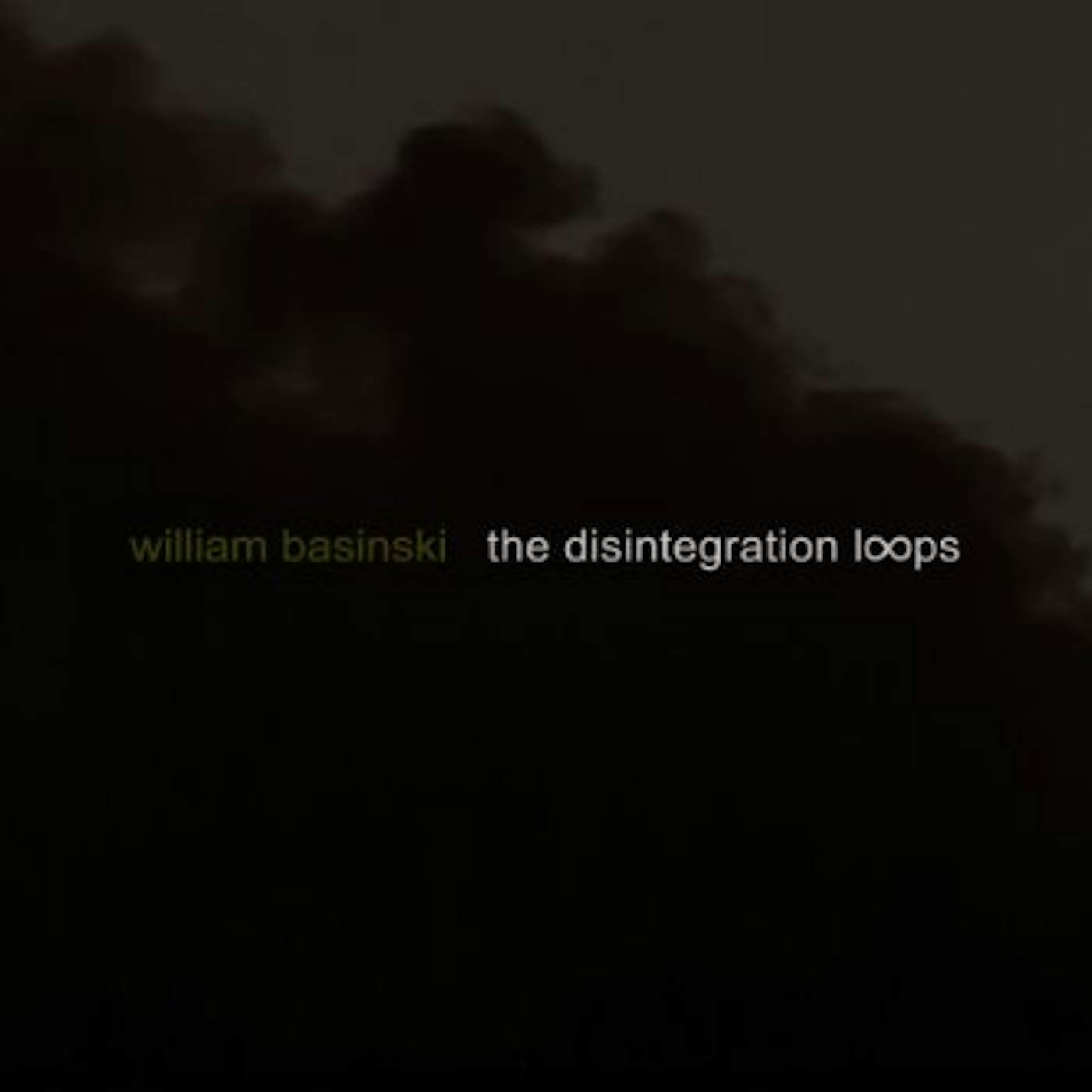 William Basinski DISINTEGRATION LOOPS CD