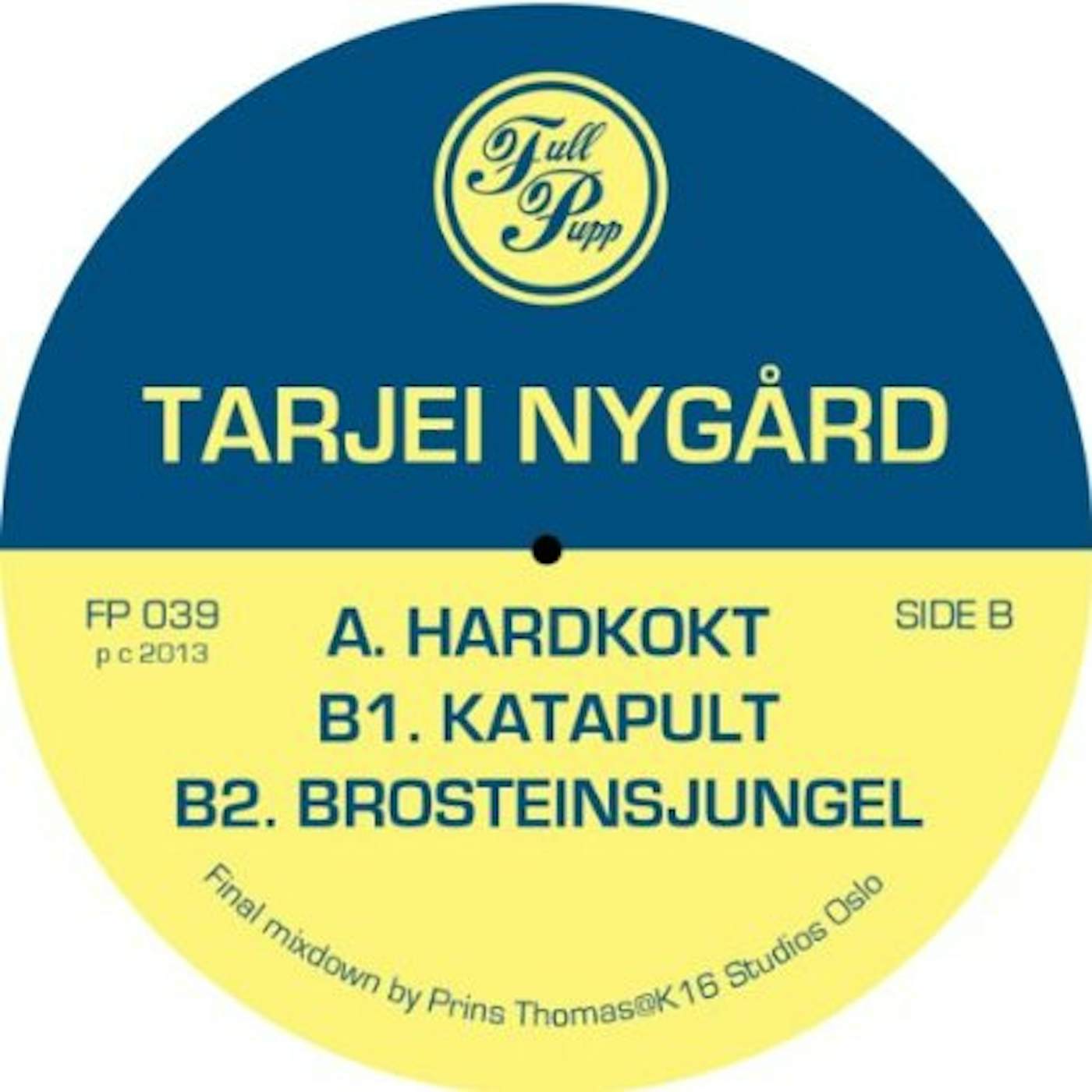 Tarjei Nygård Hardkokt Vinyl Record