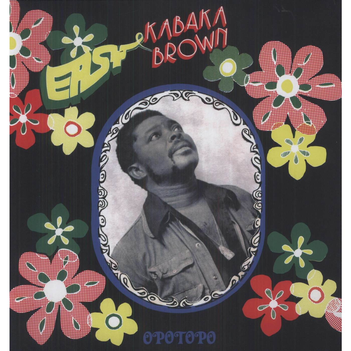 Easy Kabaka Brown Opotopo Vinyl Record