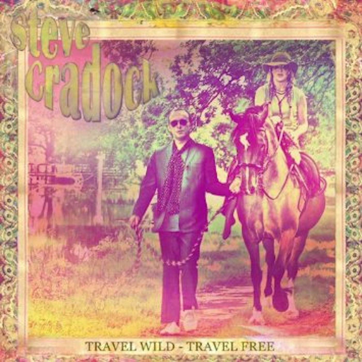 Steve Cradock TRAVEL WILD TRAVEL FREE CD