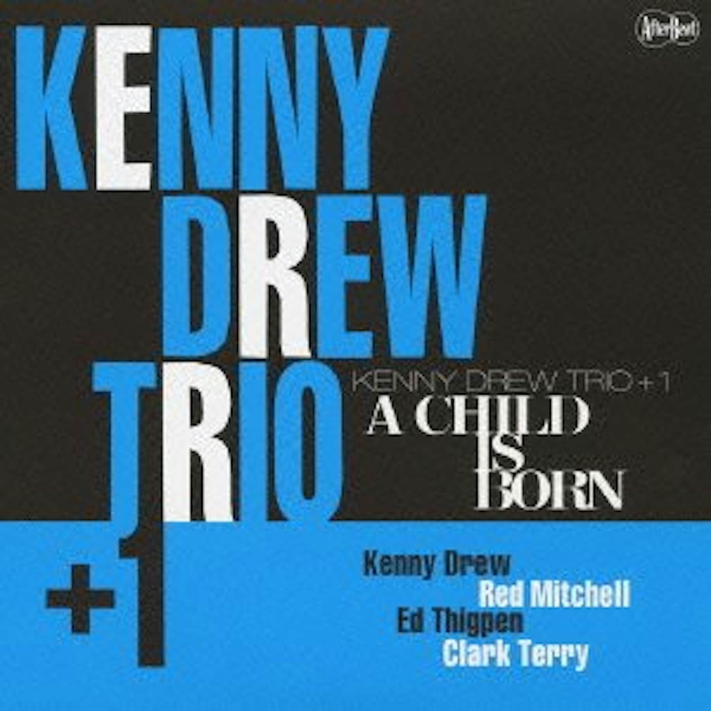 Kenny Drew CHILD IS BORN CD