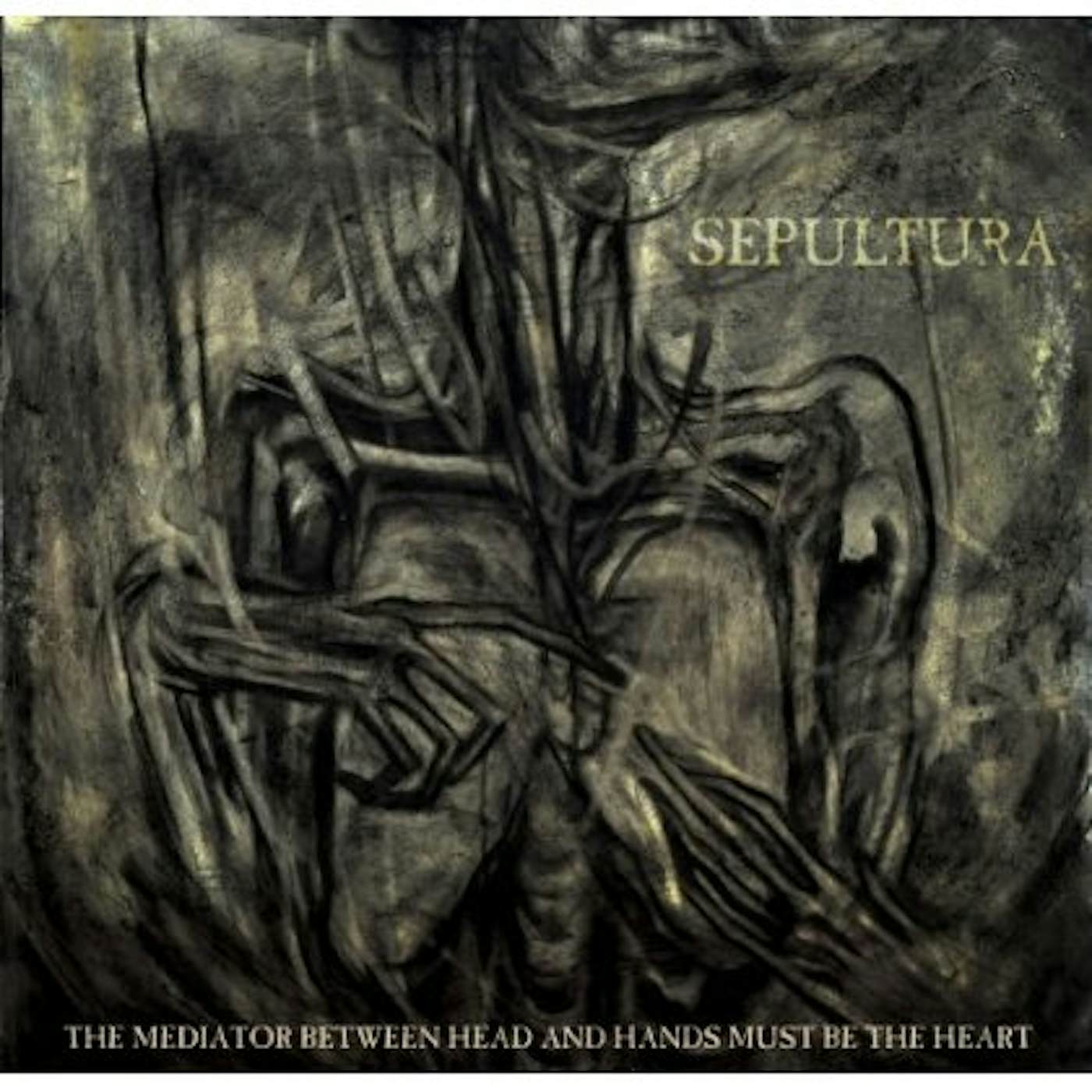 Sepultura MEDIATOR BETWEEN HEAD & HANDS MUST BE THE HEART CD