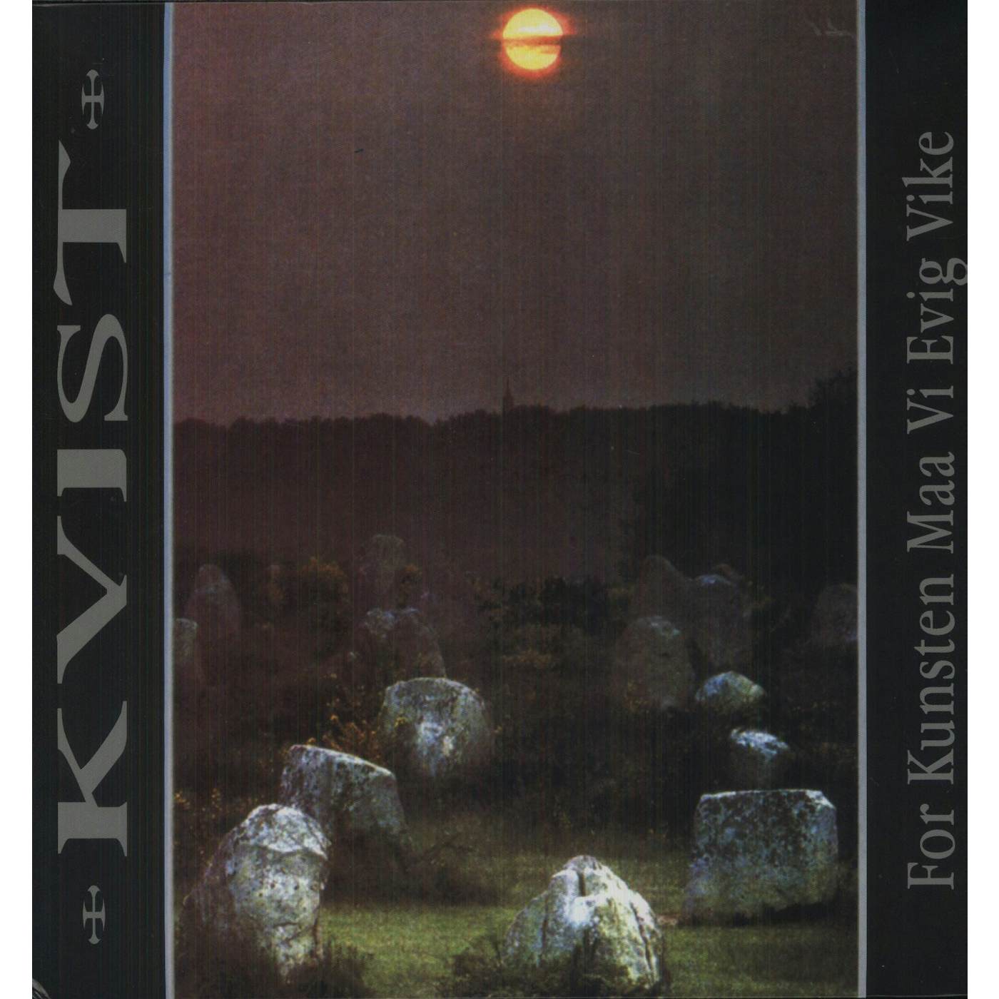Kvist For Kunsten Maa Vi Evig Vike Vinyl Record