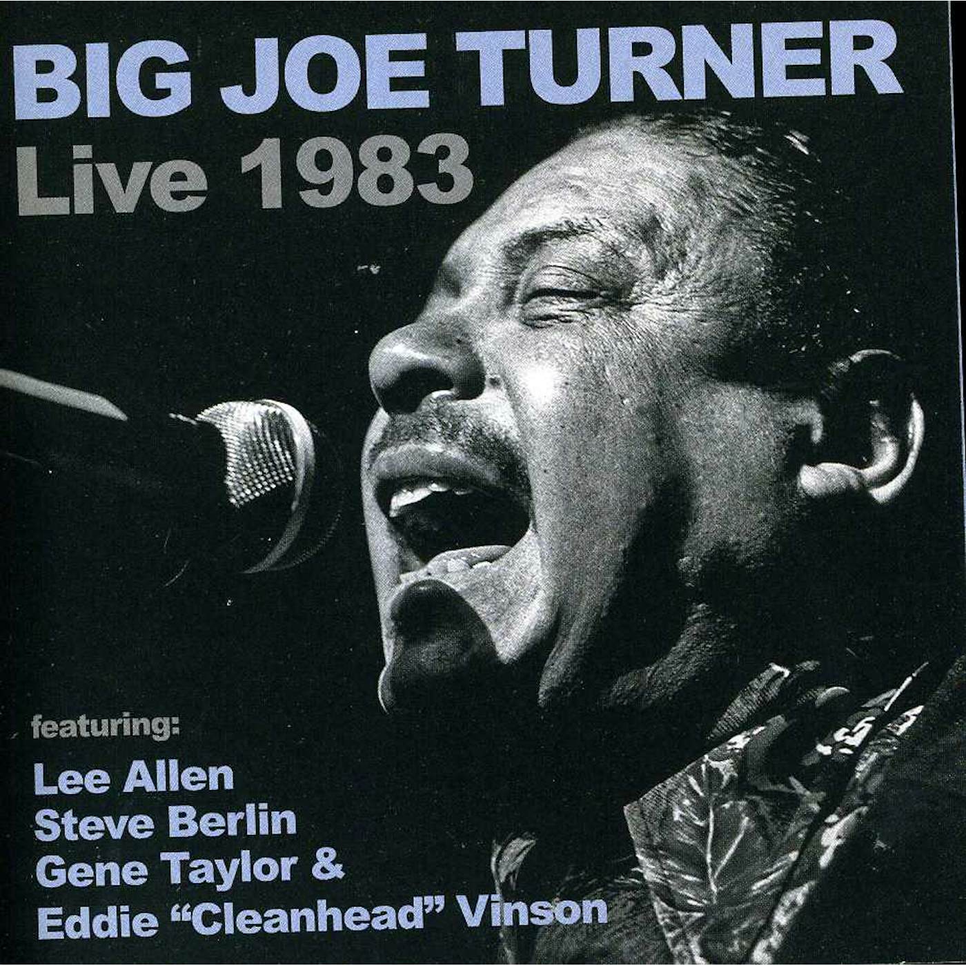BIG JOE TURNER LIVE 1983 CD