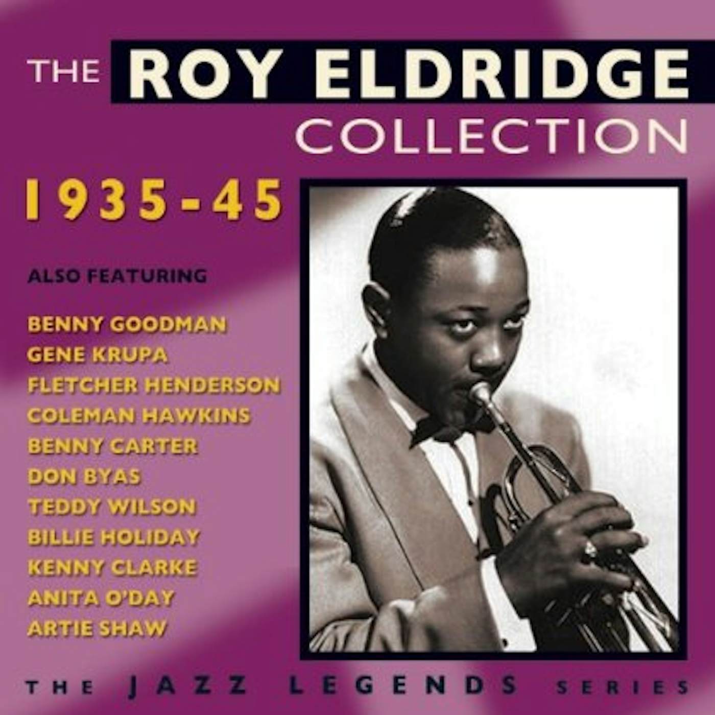 ROY ELDRIDGE COLLECTION 1935-45 CD