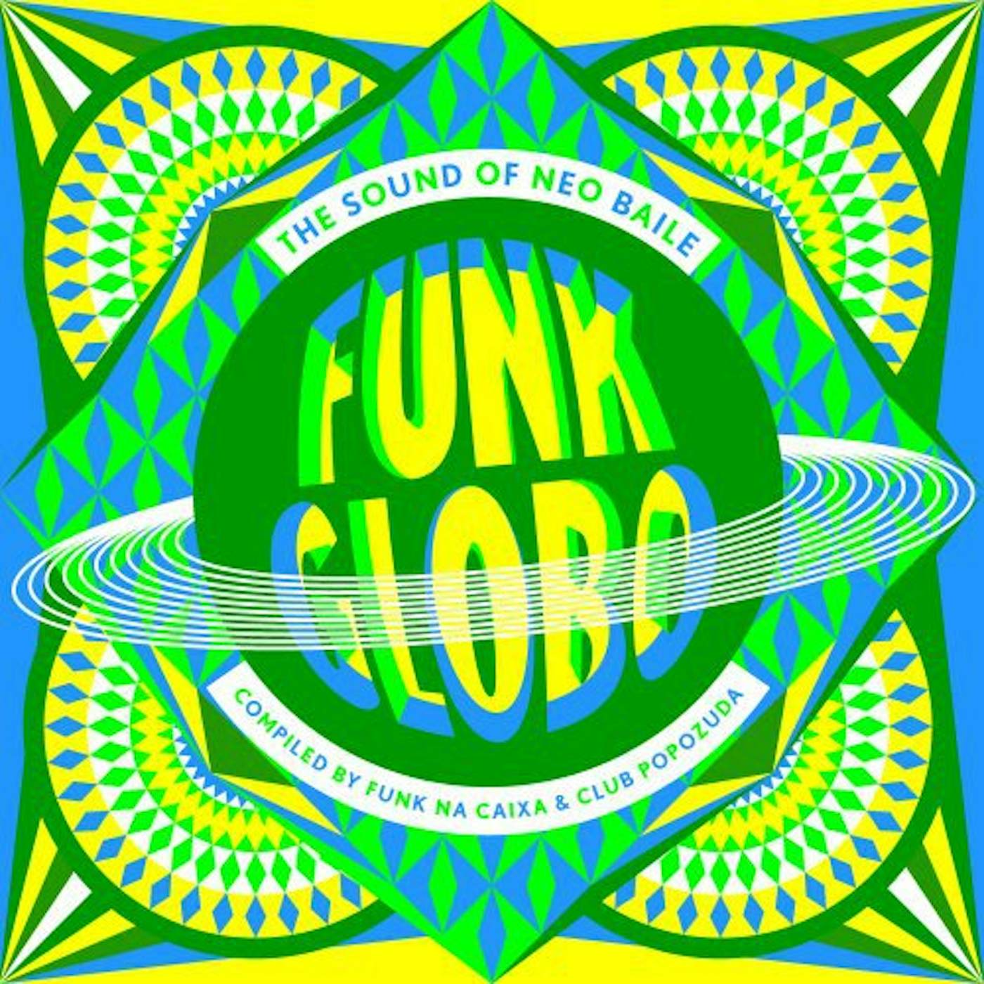 FUNK GLOBO: SOUND OF NEO BAILE / VARIOUS Vinyl Record