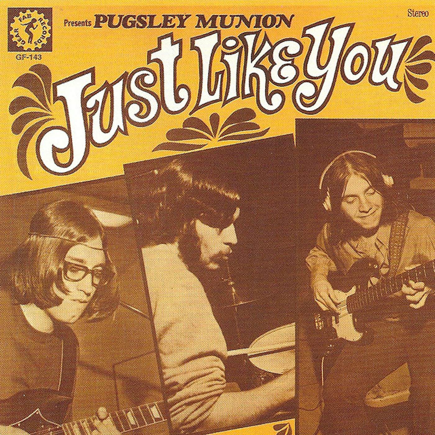 Pugsley Munion Just Like You Vinyl Record