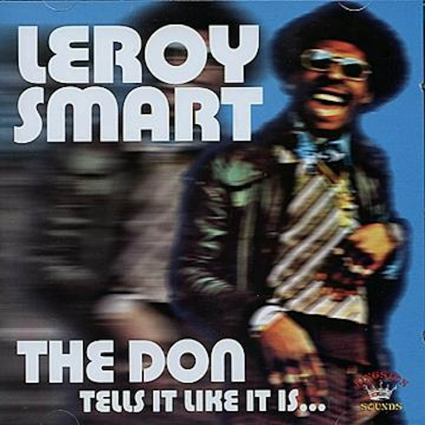 Leroy Smart DON TELLS IT LIKE IT IS Vinyl Record