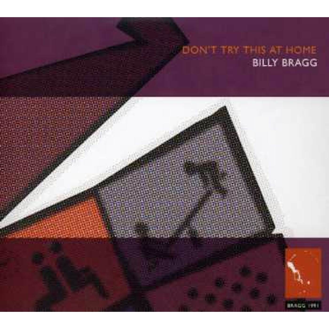 Billy Bragg DON'T TRY THIS AT HOME CD