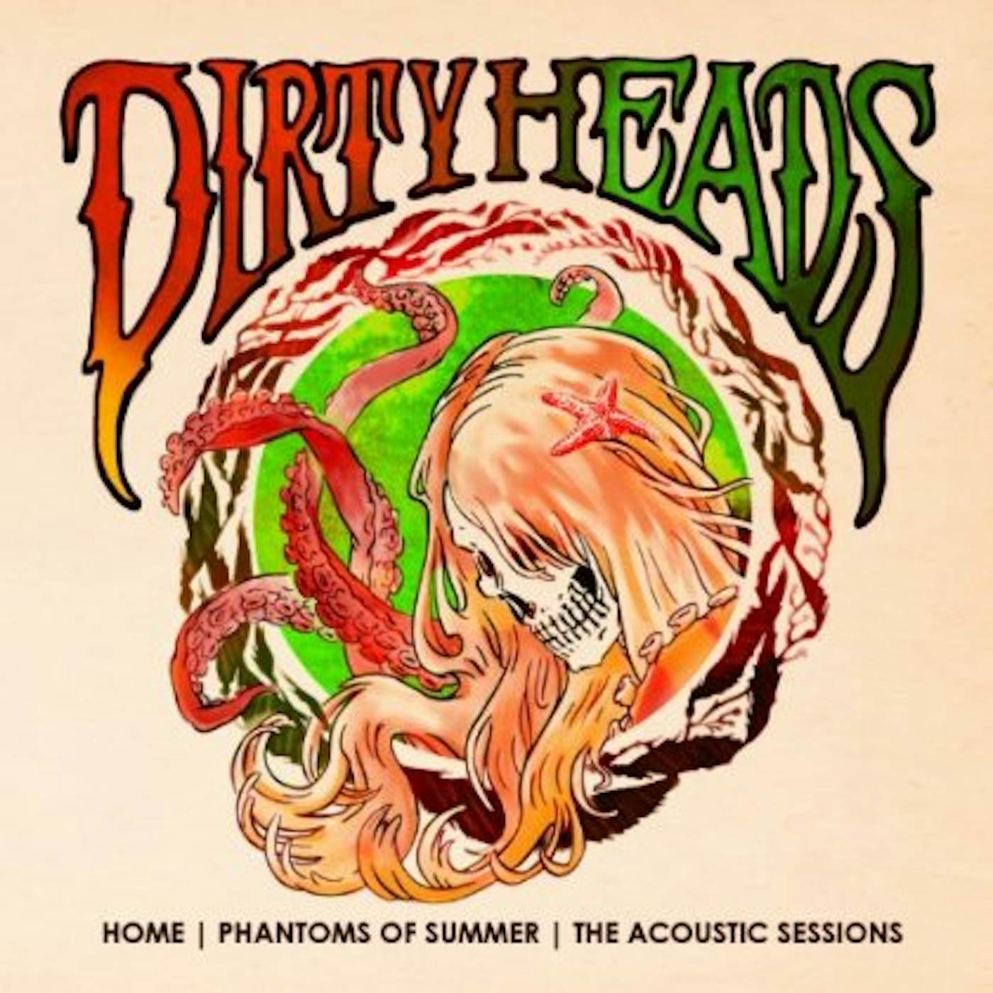 Dirty Heads HOME - PHANTOMS OF SUMMER: THE ACOUSTIC SESSIONS CD