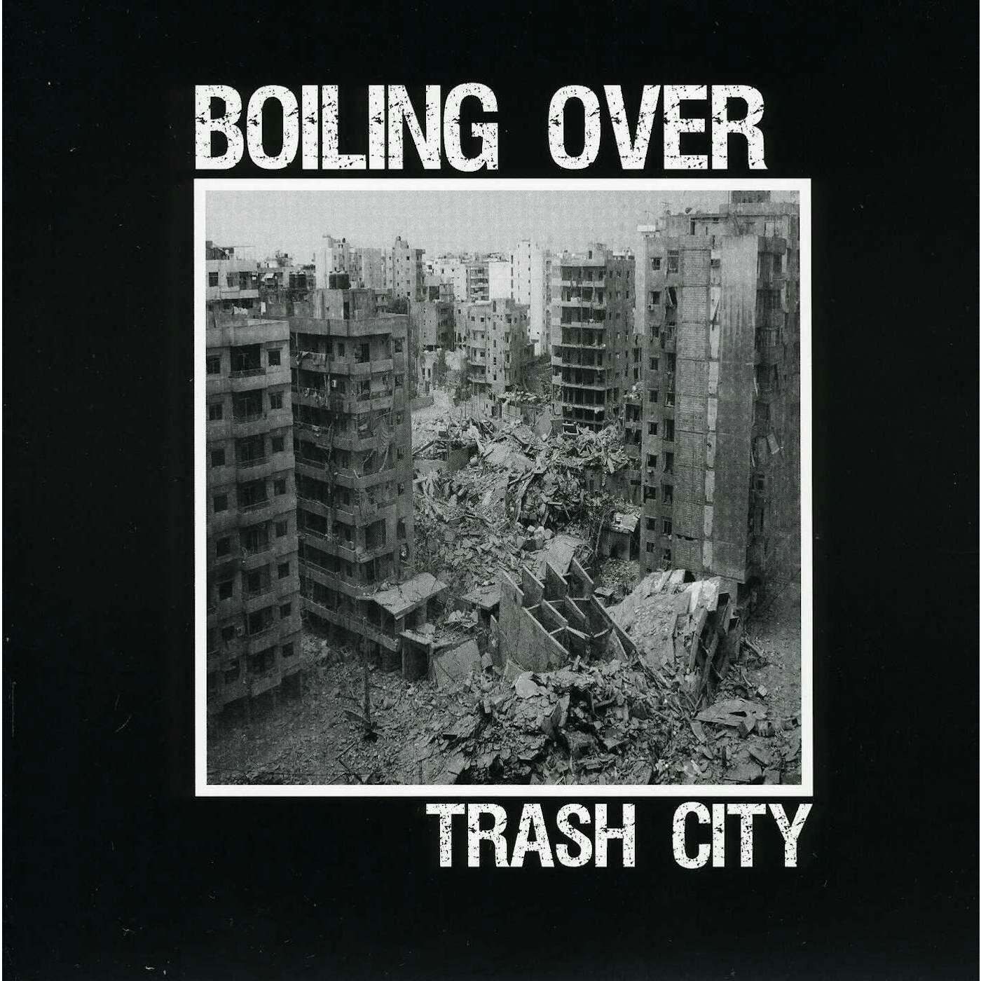 Boiling Over Trash City Vinyl Record