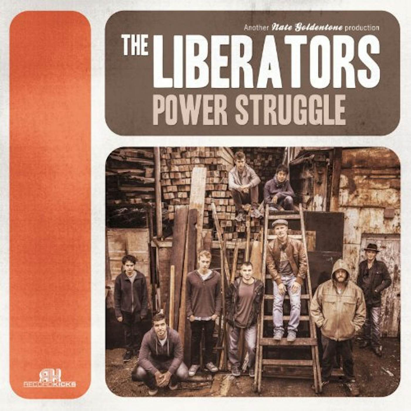 The Liberators Power Struggle Vinyl Record
